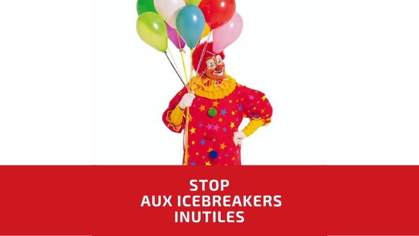 Stop aux icebreakers inutiles : place aux conversations fructueuses